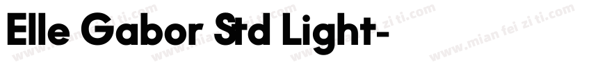 Elle Gabor Std Light字体转换